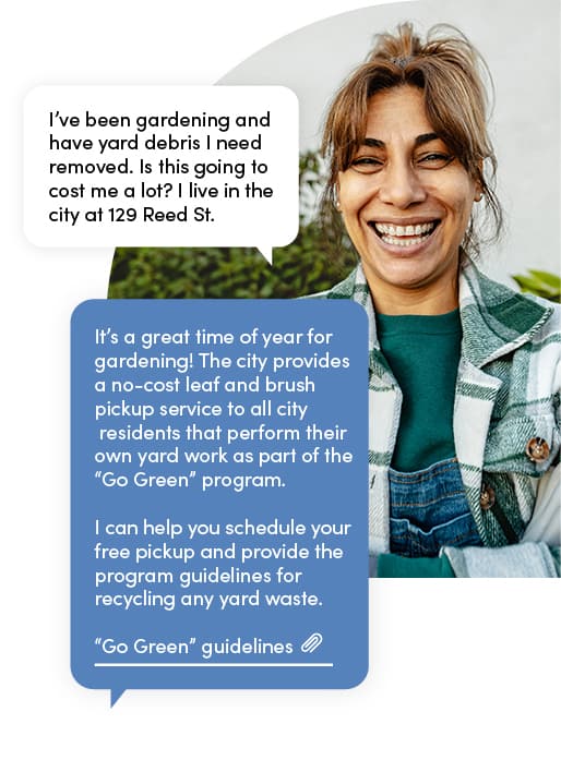 Latin woman outside doing yard work. Chat bubble overlay of her asking a digital government agent how to get rid of yard waste and finding out about a free program.